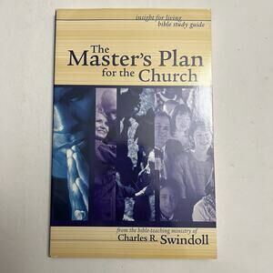The Masters Plan for the Church Paperback by Charles Swindoll Bible Study Guide